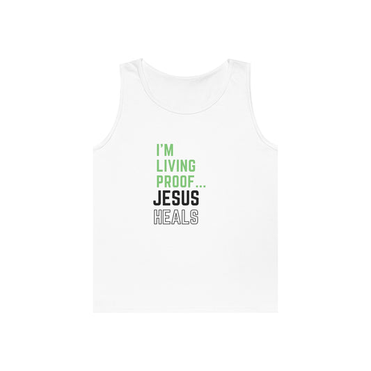 I'm living proof...Jesus Heals- Men's Tank Top