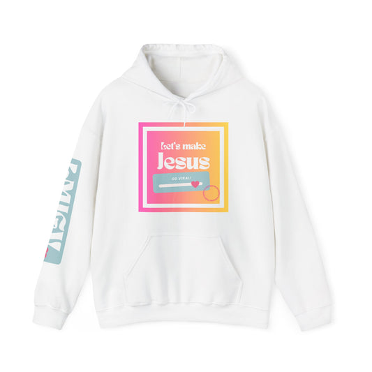 LMJGV:"Let's Make Jesus Go Viral"- Unisex Hoodie