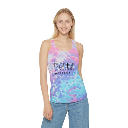FAITH/Hebrews 11- Tie Dye Racerback Tank Top