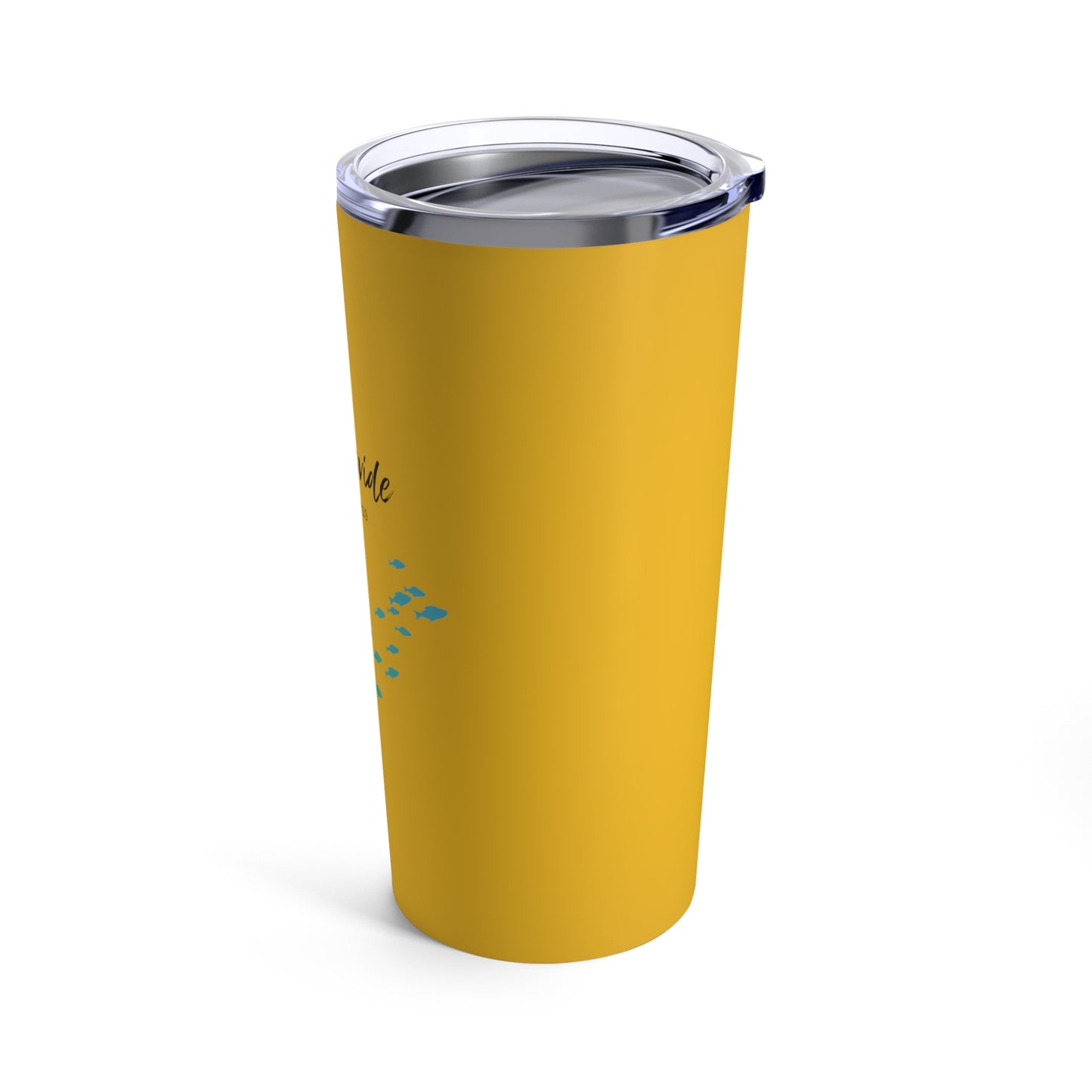 He will provide- 20oz Tumbler