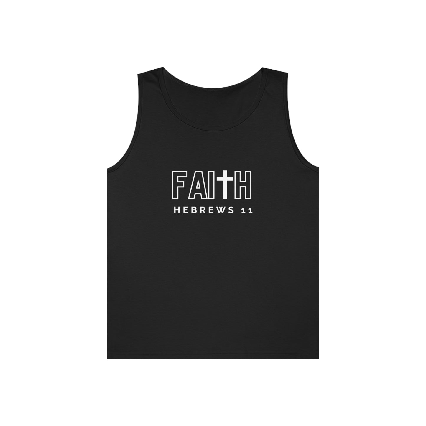 FAITH/Hebrews 11- Men's Tank Top