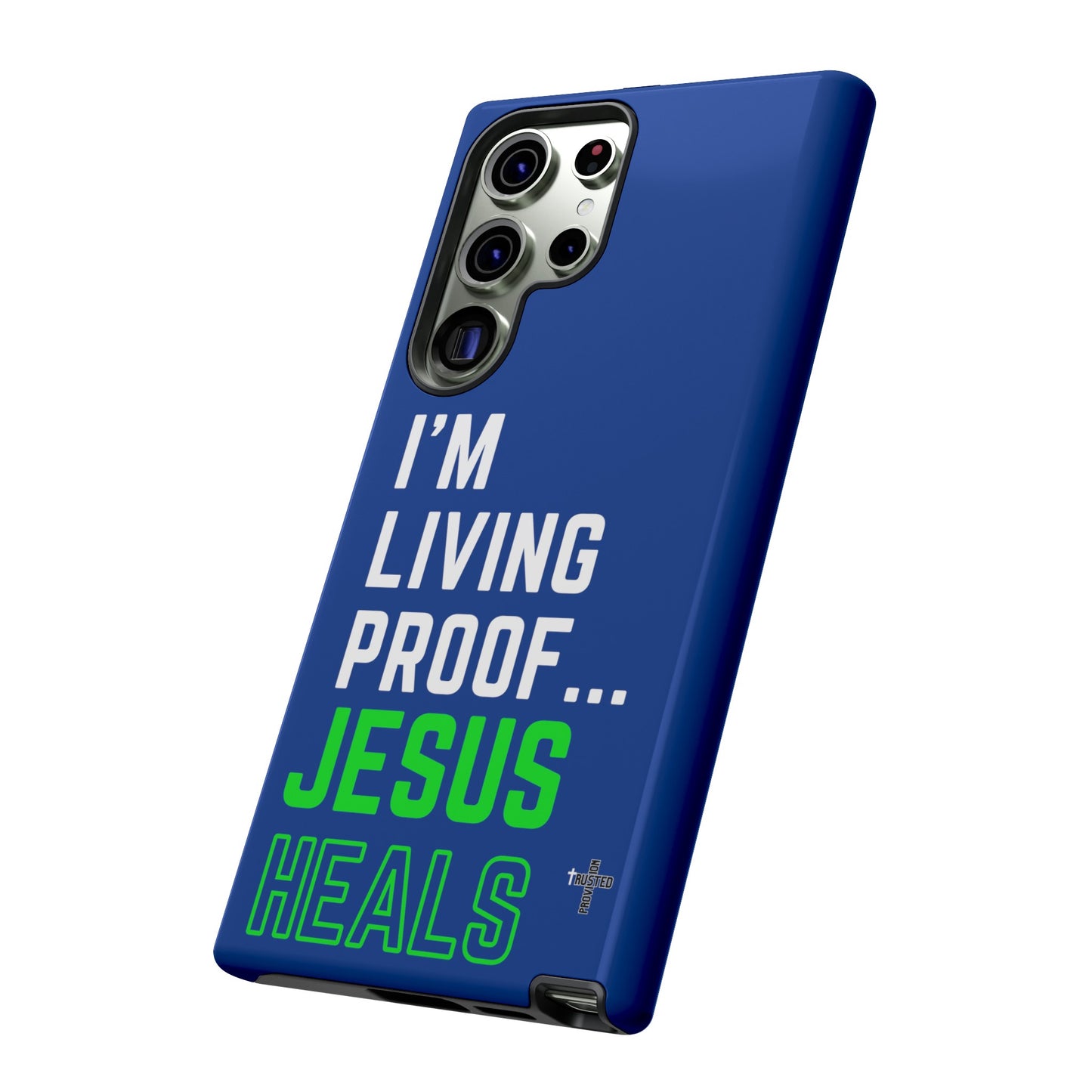 I'm living proof...Jesus Heals- Tough Case (blue & neon)