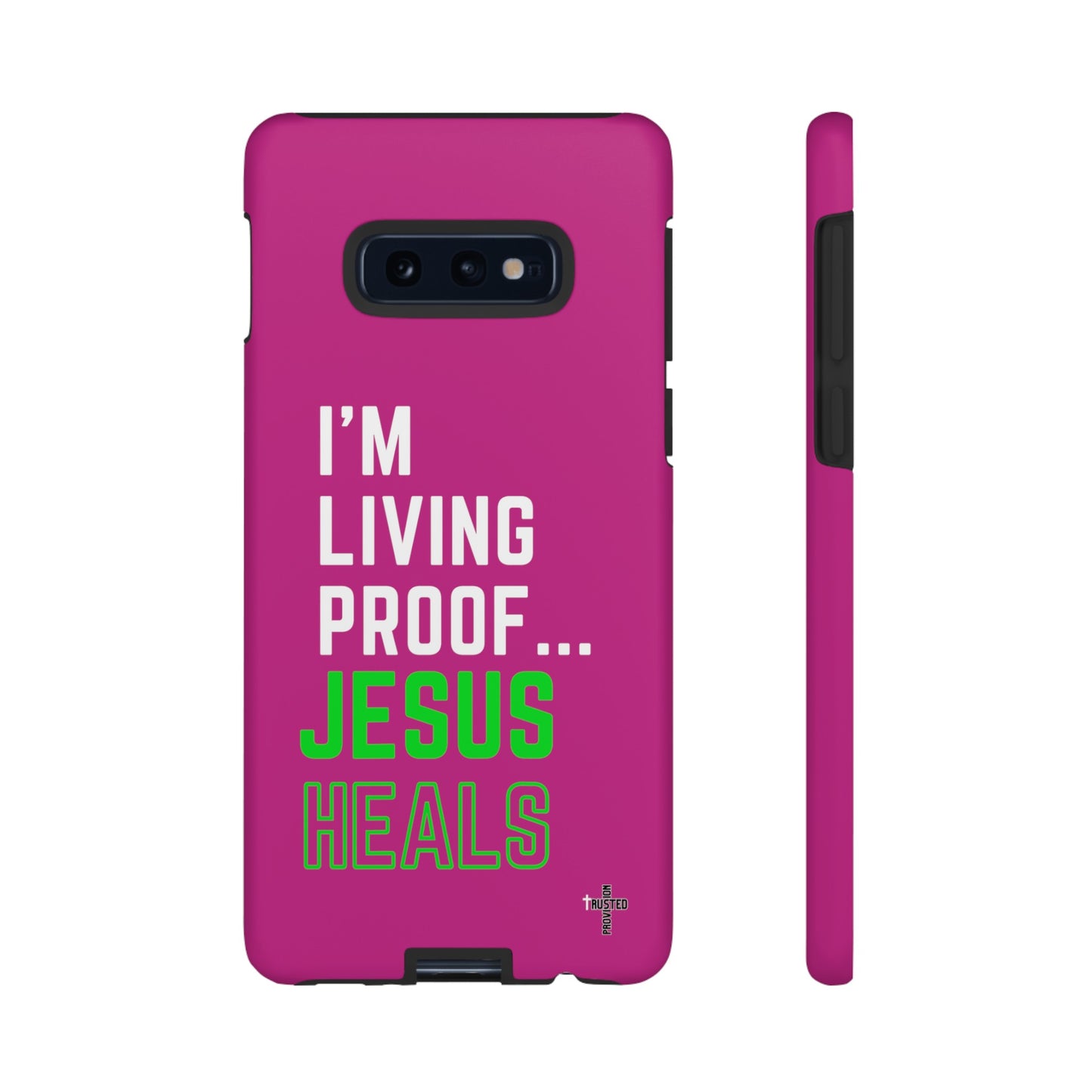 I'm living proof...Jesus Heals- Tough Case (pink)