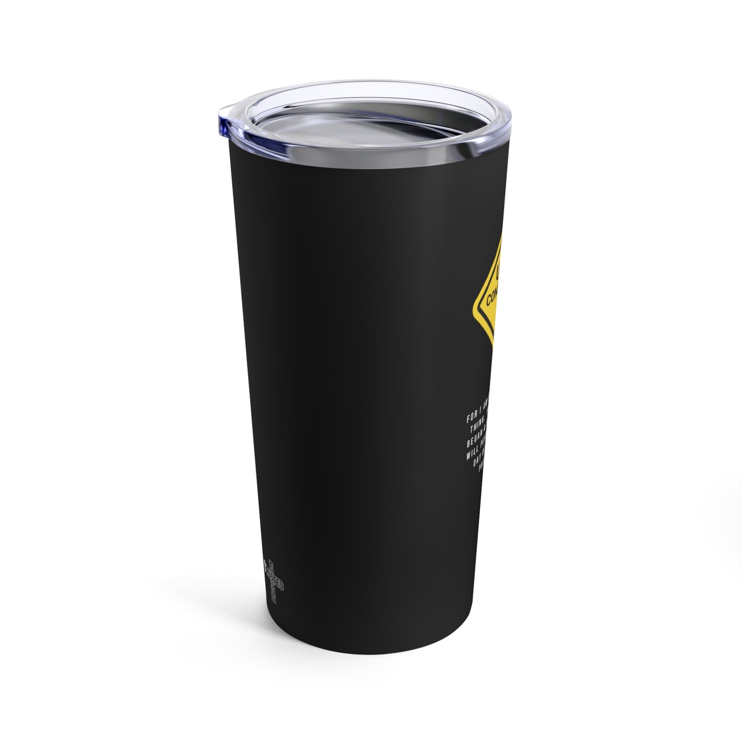 Under Construction- 20oz Tumbler (black)