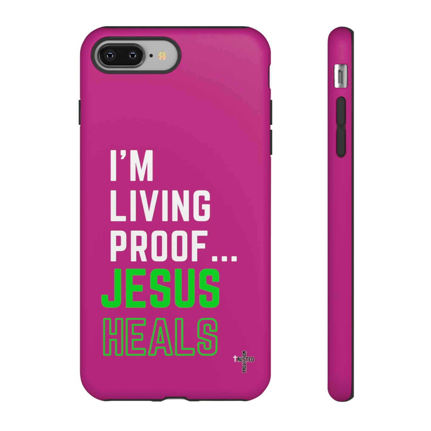 I'm living proof...Jesus Heals- Tough Case (pink)