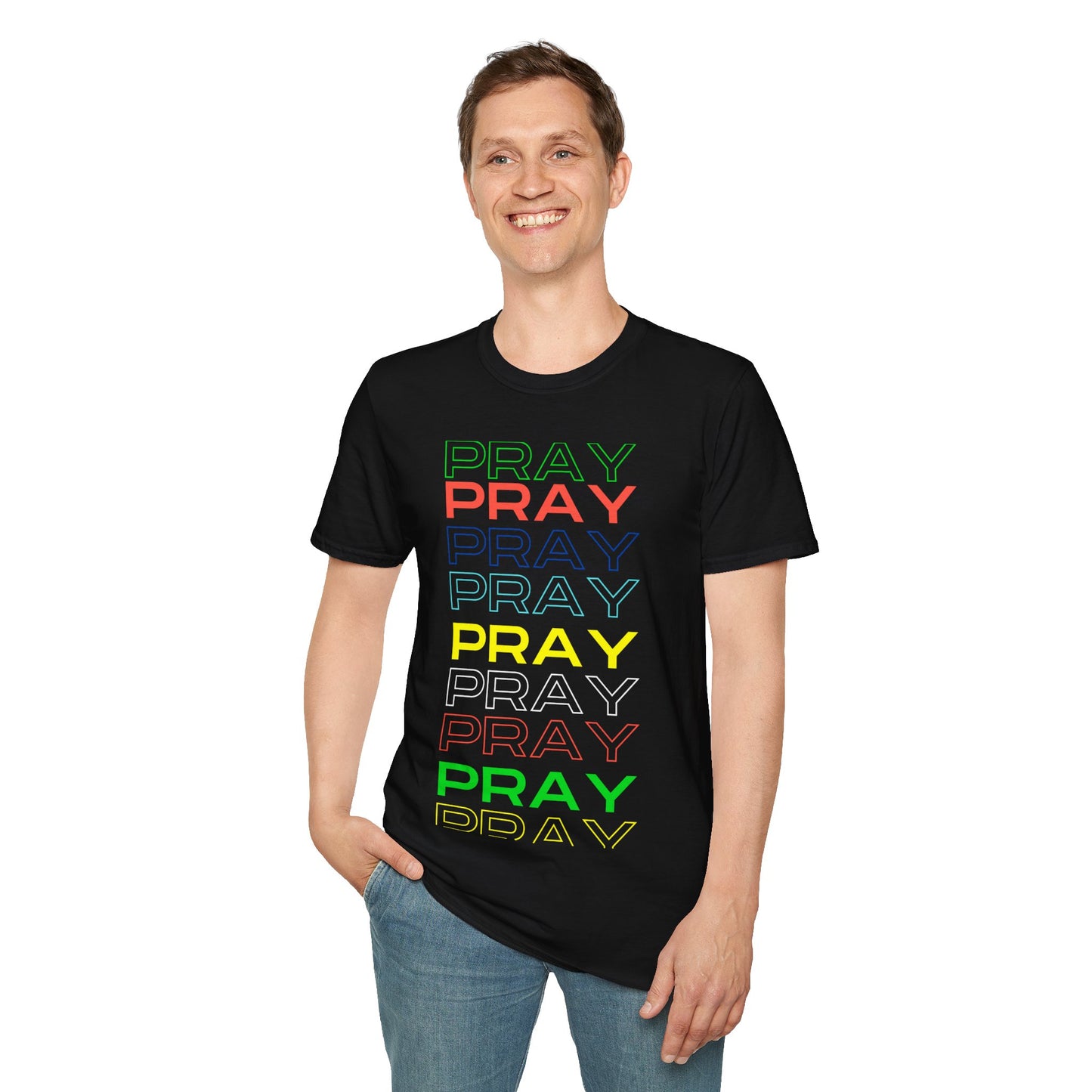 Pray- Unisex T-Shirt