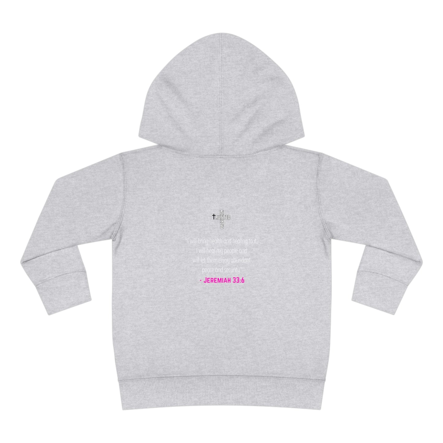 I'm living proof...Jesus Heals- Toddler Pullover Hoodie (pink letters)