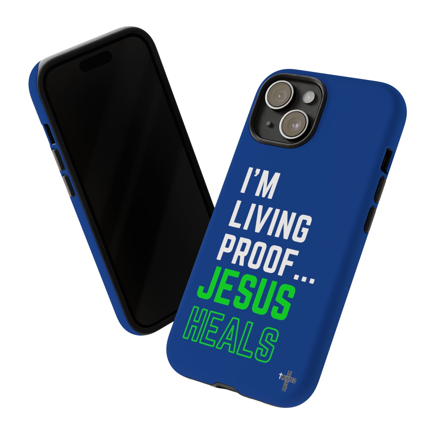 I'm living proof...Jesus Heals- Tough Case (blue & neon)