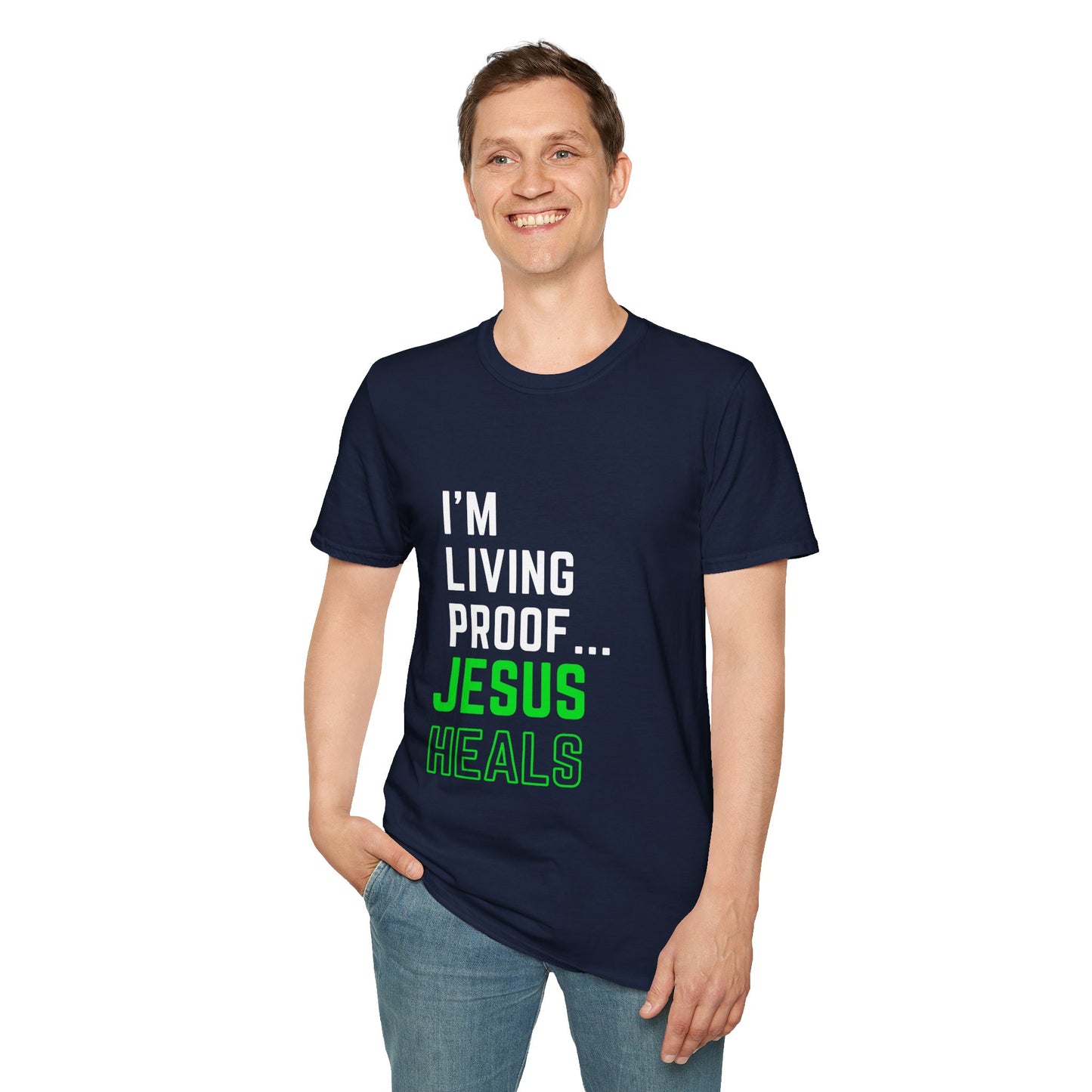 I'm living proof...Jesus Heals- Unisex Softstyle T-Shirt (neon)