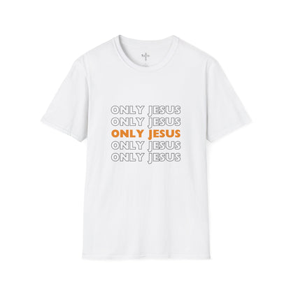 Only Jesus- Unisex Softstyle T-Shirt