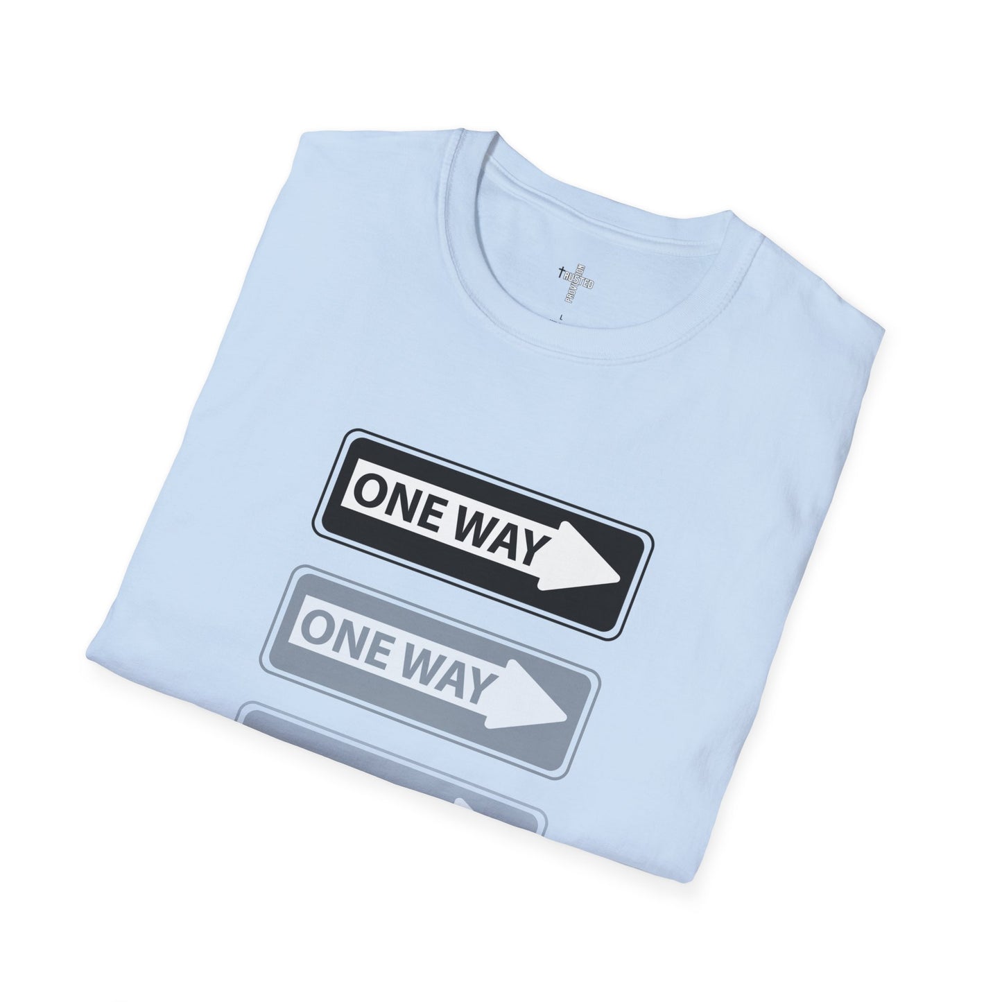 One Way- Unisex T-Shirt