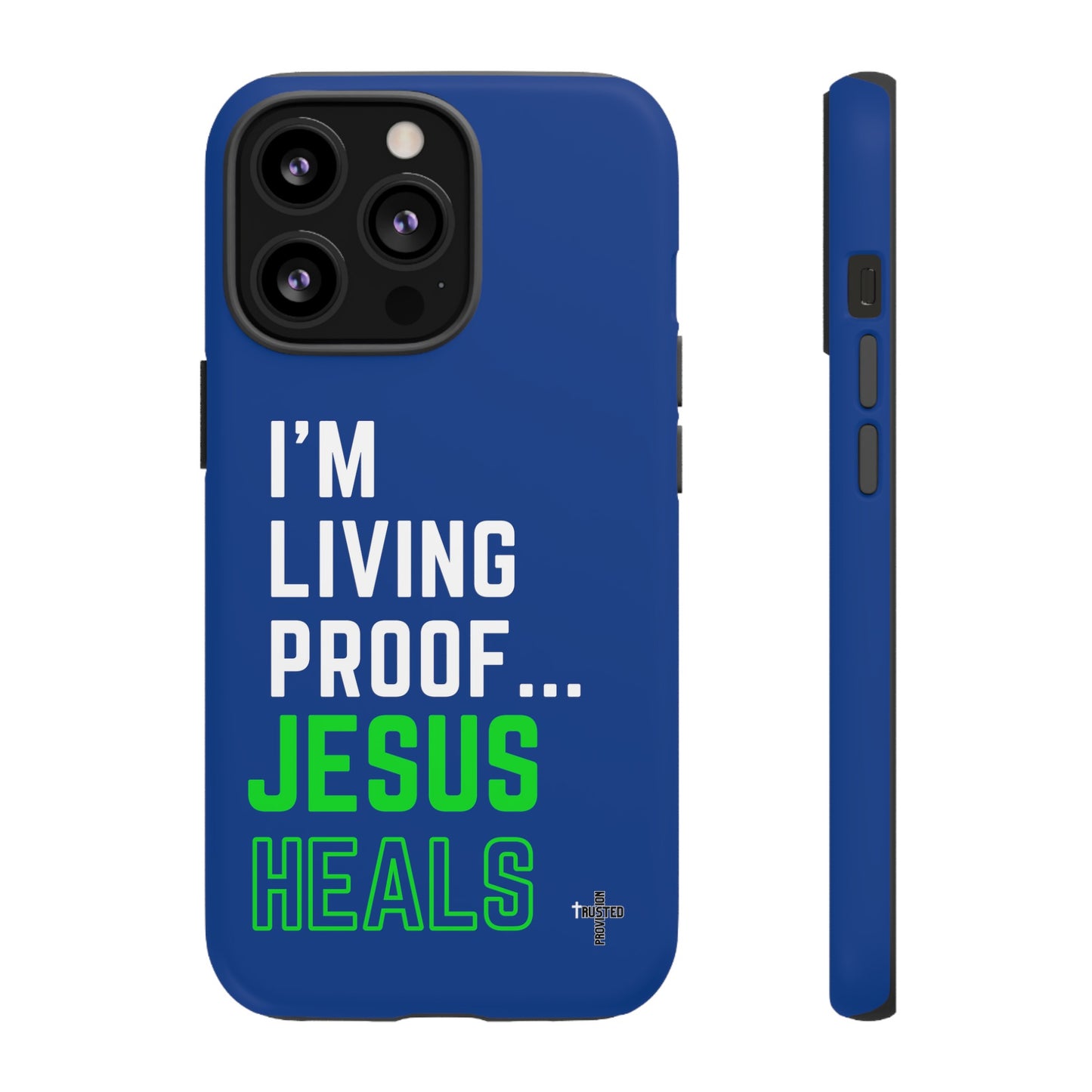 I'm living proof...Jesus Heals- Tough Case (blue & neon)