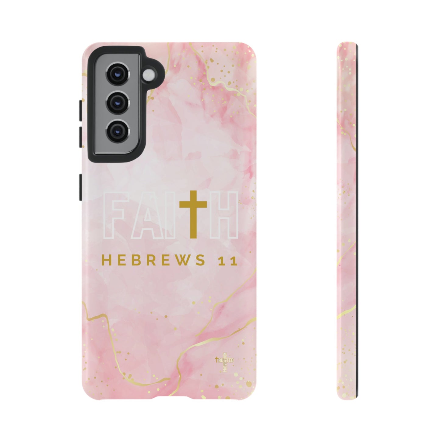 FAITH/Hebrews 11- Tough Case (pink galaxy)