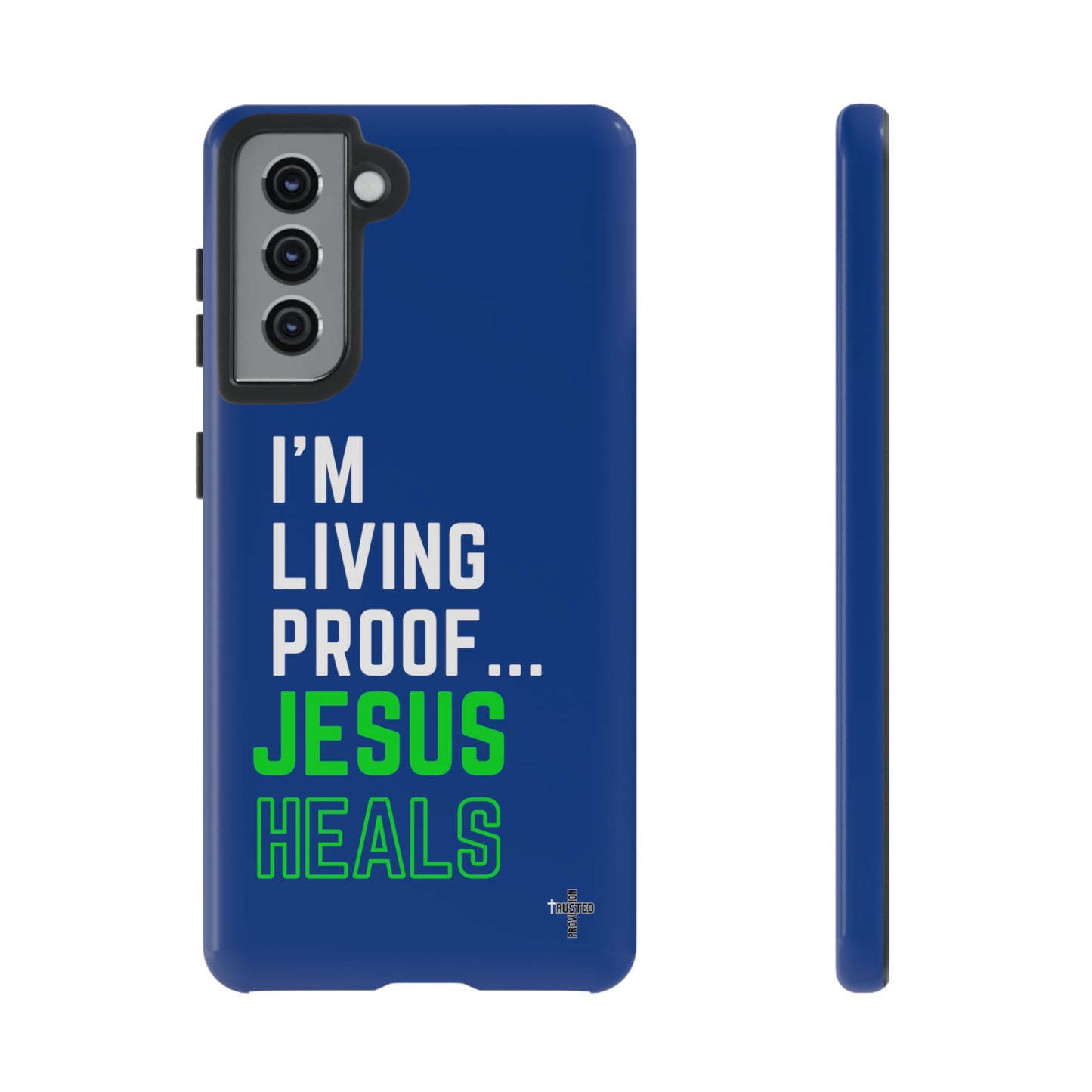 I'm living proof...Jesus Heals- Tough Case (blue & neon)