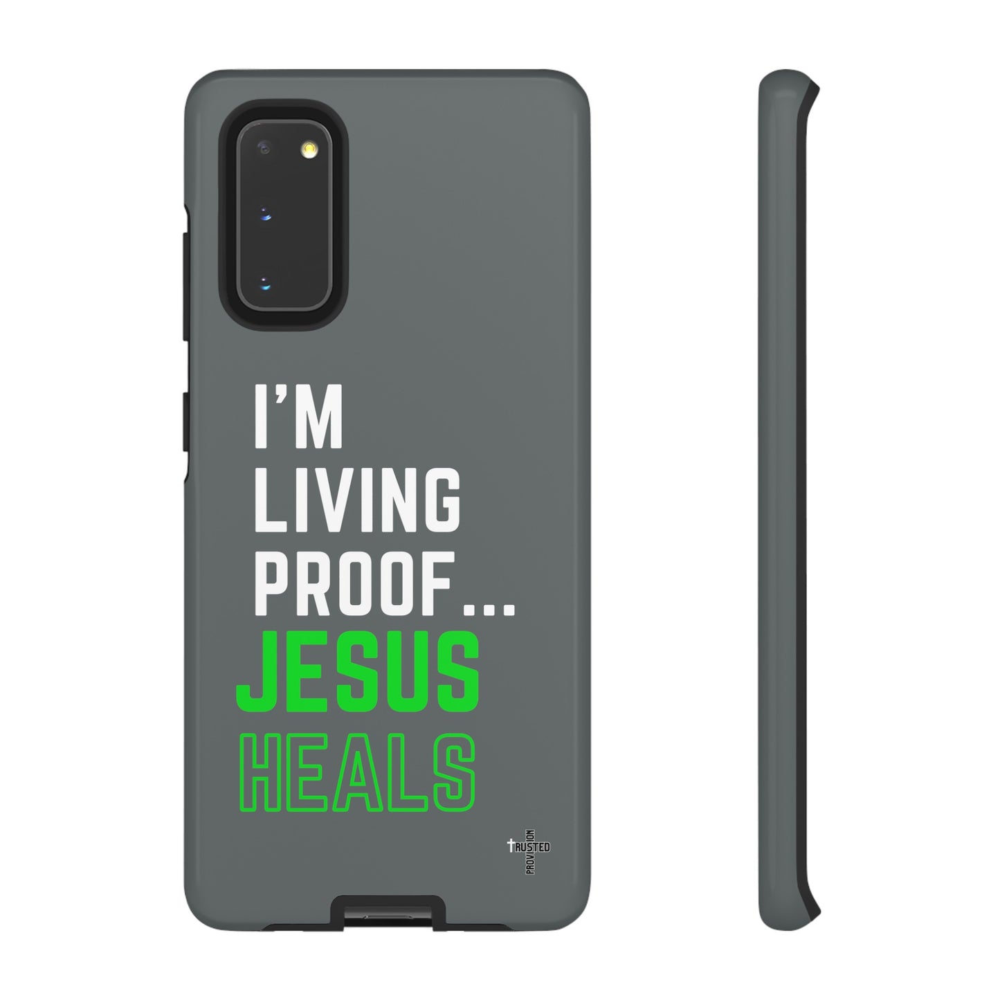 I'm living proof...Jesus Heals- Tough Case (dark grey)