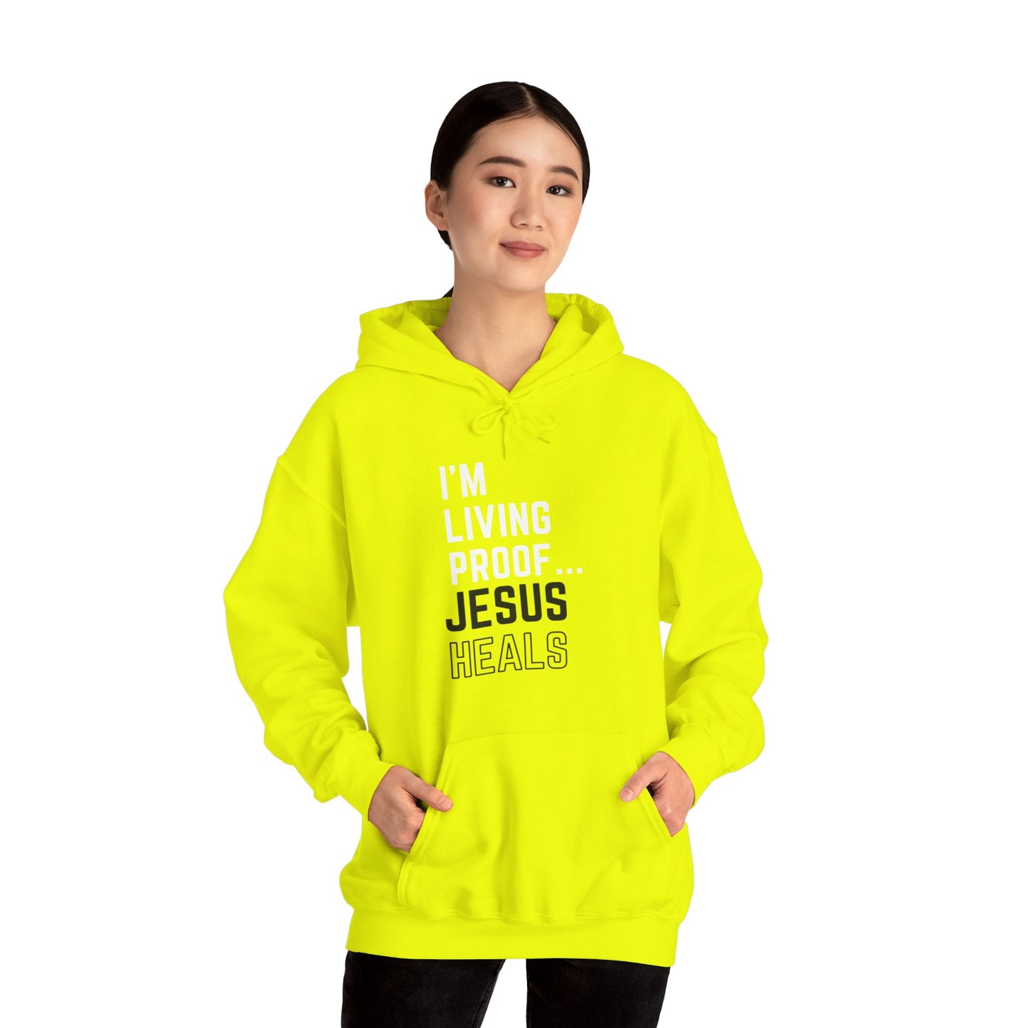 I am living proof...Jesus Heals- Unisex Hoodie