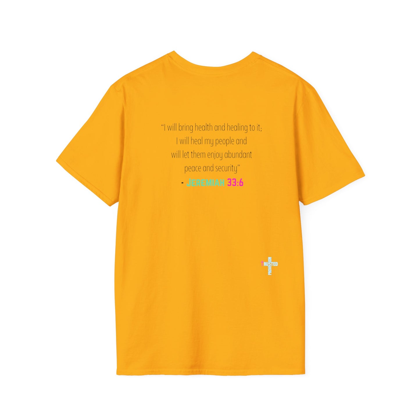 I am living proof...Jesus Heals- Unisex Softstyle T-Shirt (electric)