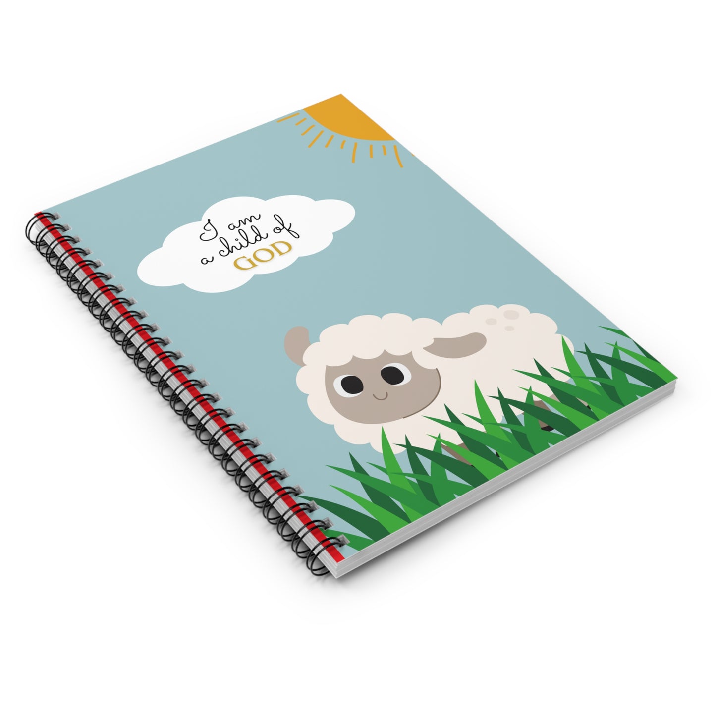 I am a child of God- Spiral Notebook