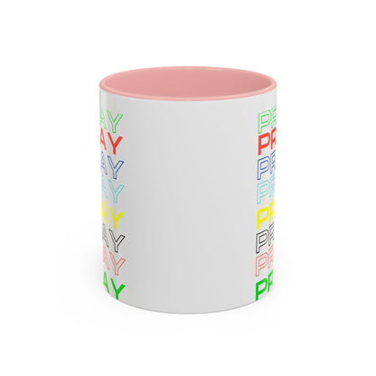 Pray, Pray, Pray - 11 oz Coffee mug (white)