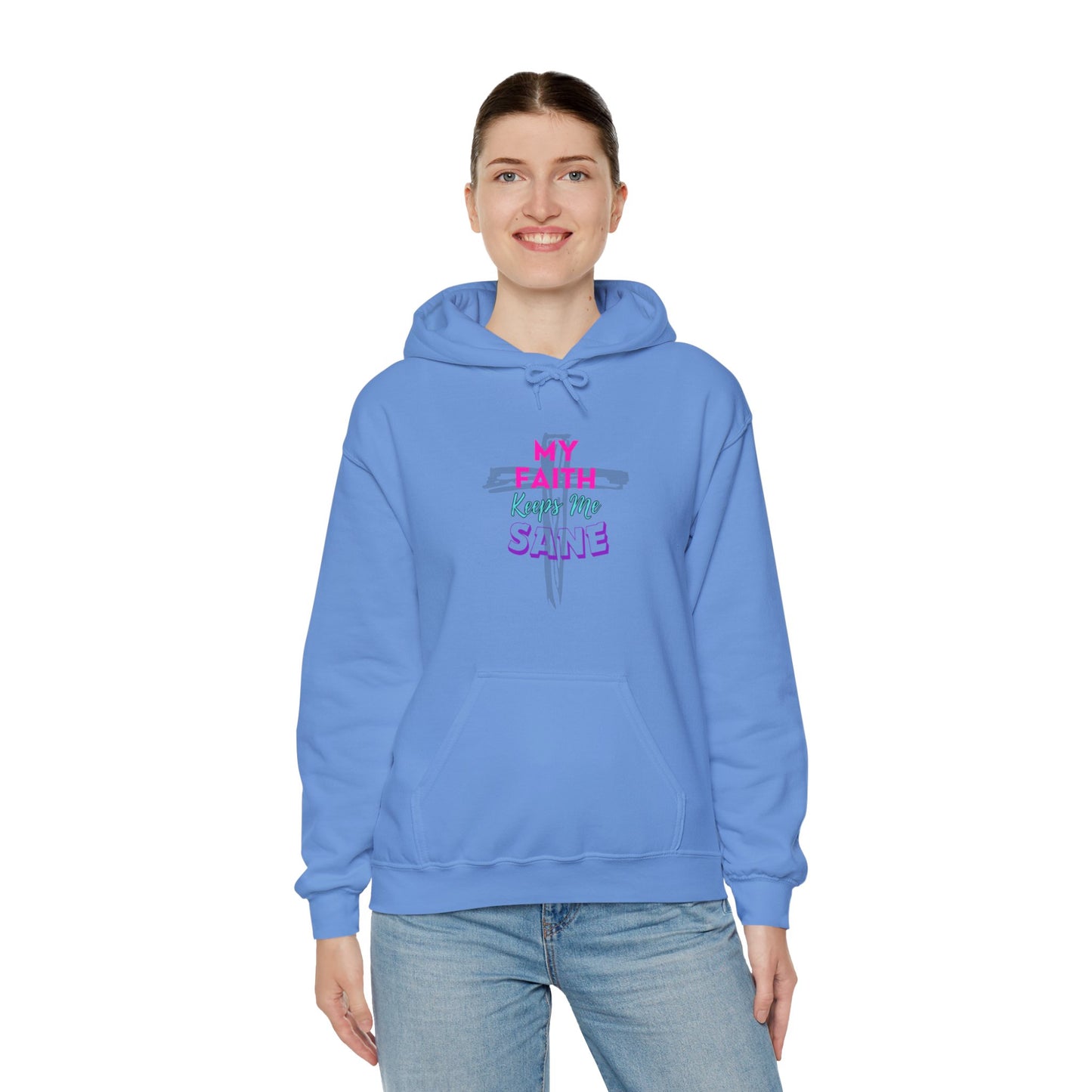 My Faith Keeps Me Sane- Women's Hoodie