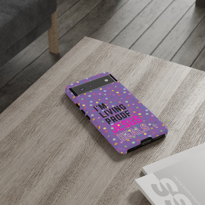 I'm living proof...Jesus Heals- Tough Case (polka dots/light purple)