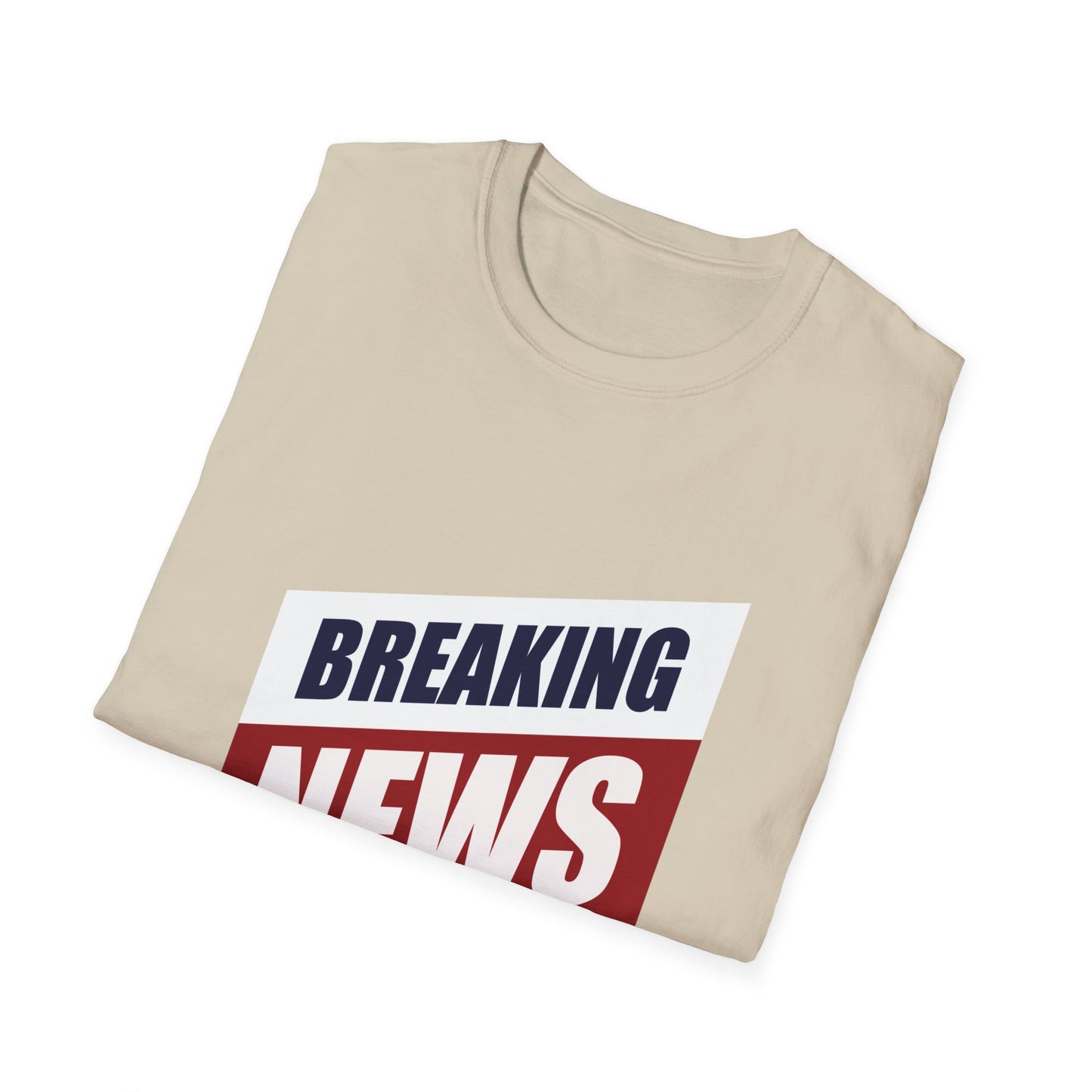 Breaking News- Unisex Softstyle T-Shirt