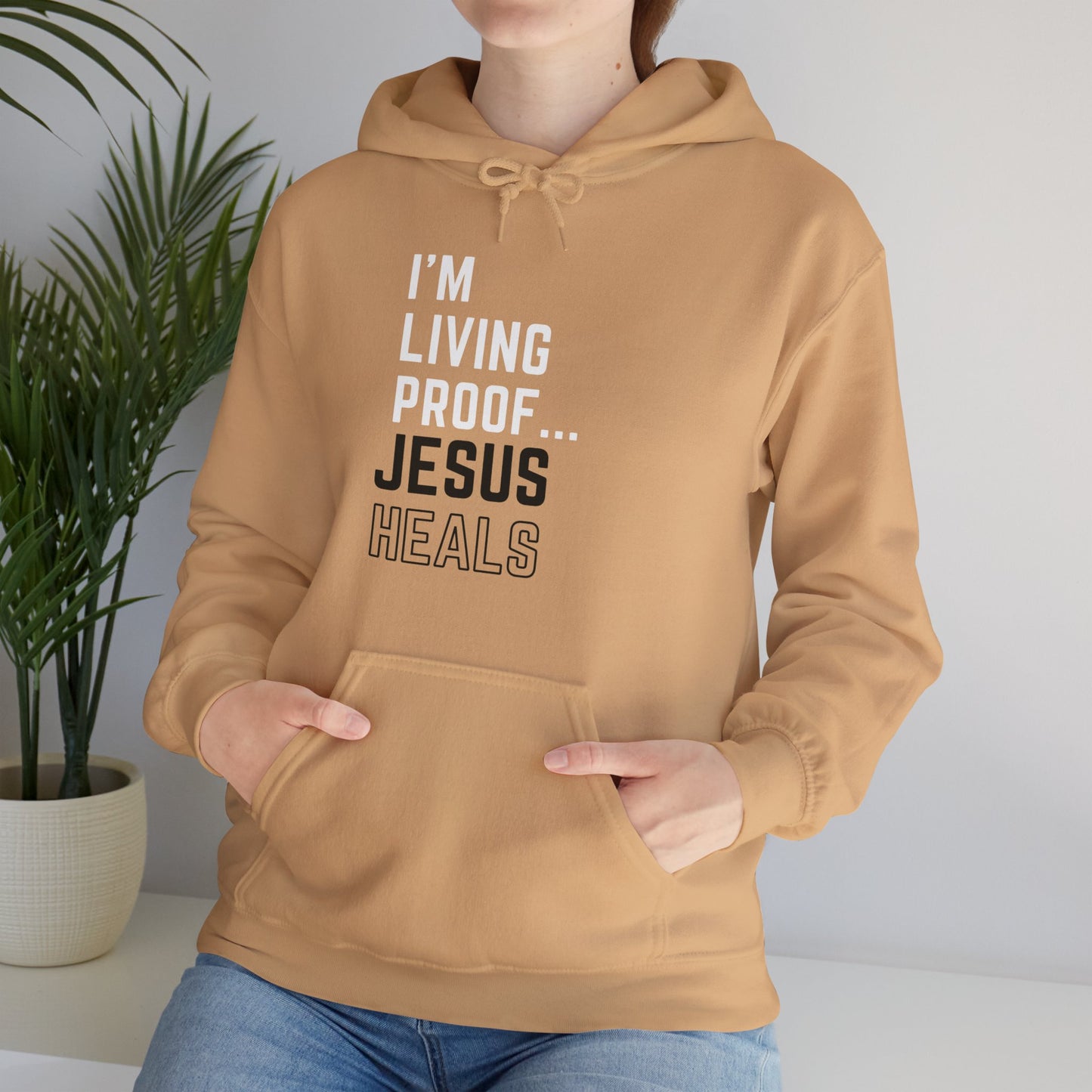 I am living proof...Jesus Heals- Unisex Hoodie