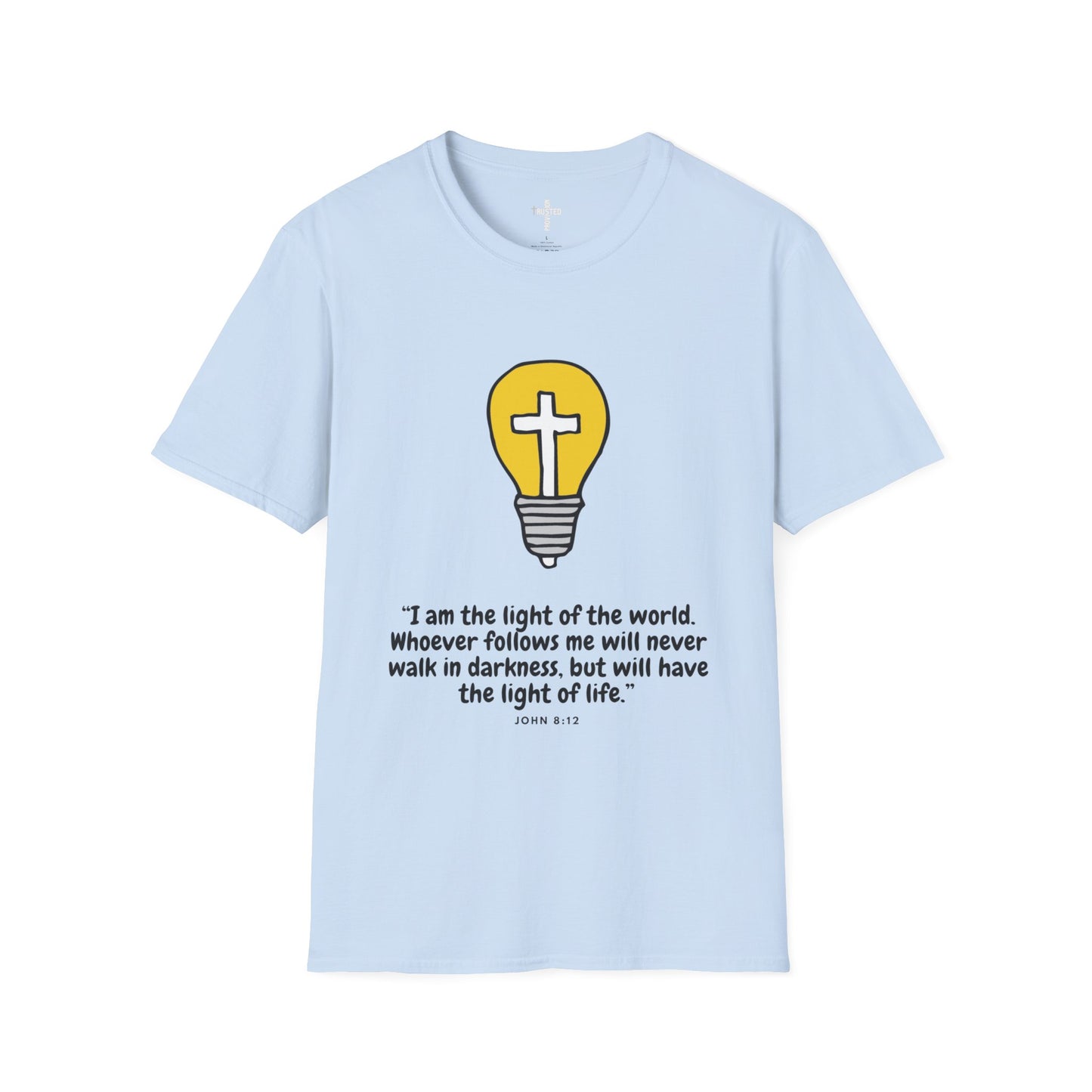 I am the light- Unisex T-Shirt