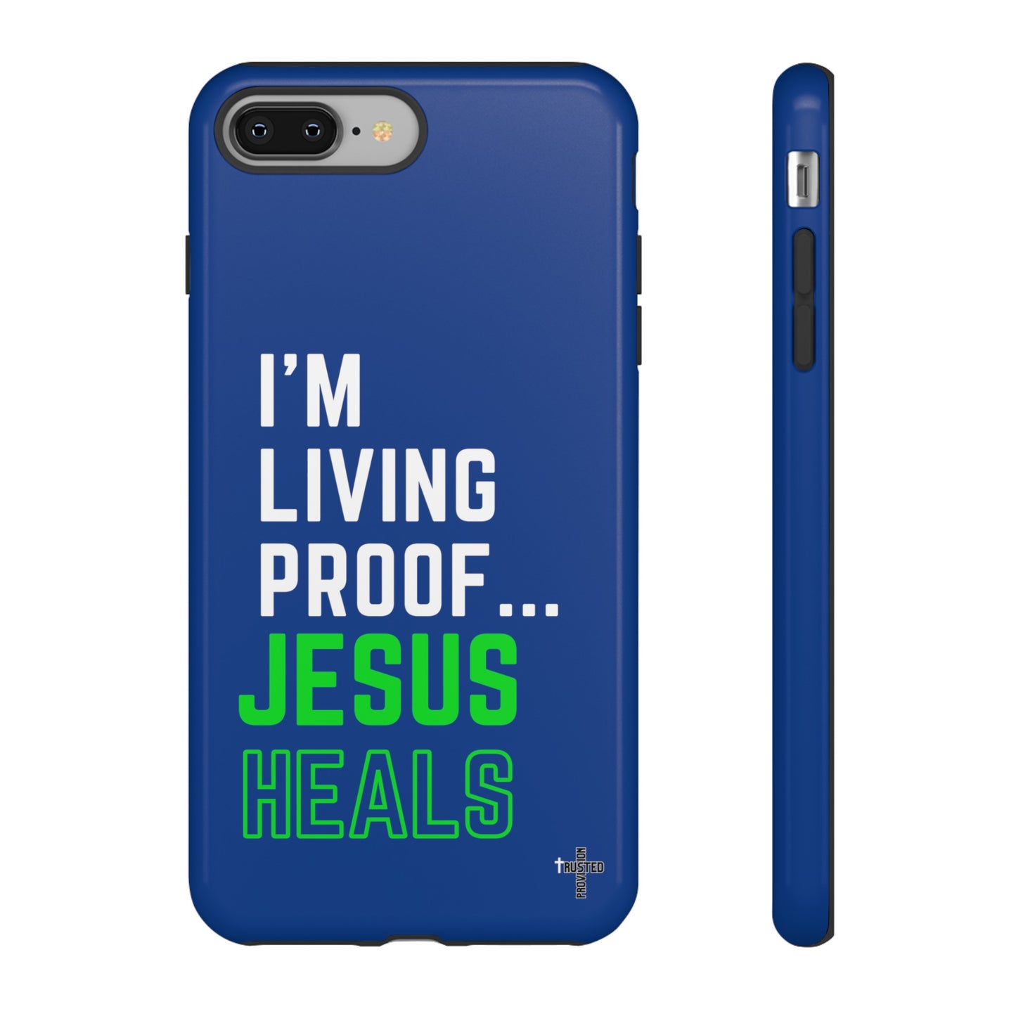 I'm living proof...Jesus Heals- Tough Case (blue & neon)