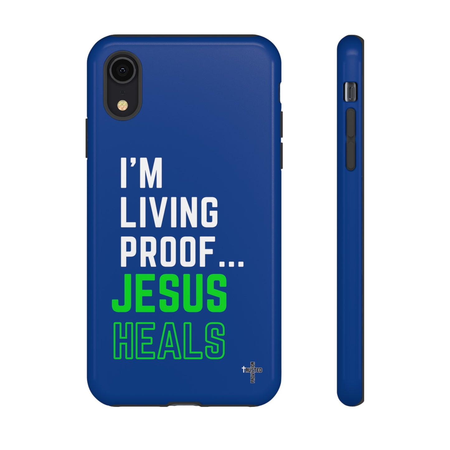 I'm living proof...Jesus Heals- Tough Case (blue & neon)