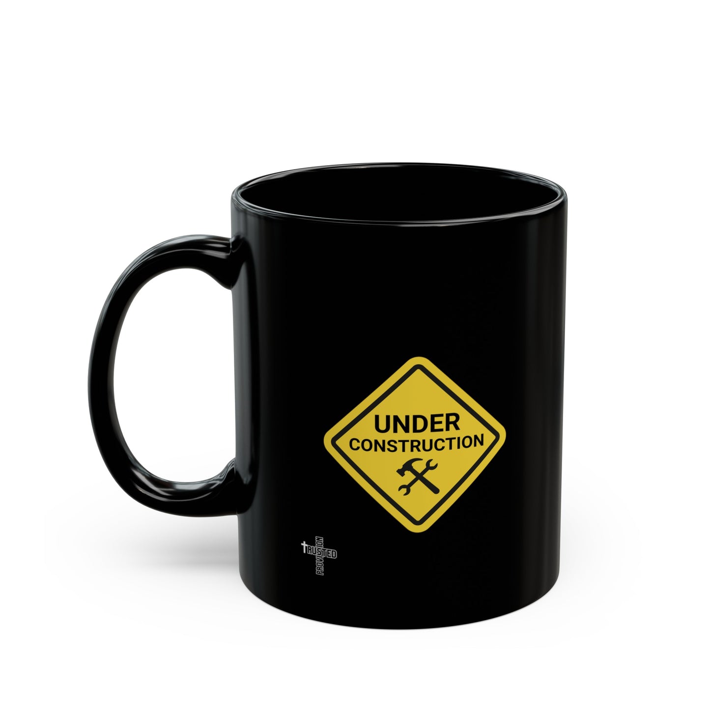 Under Construction- 11oz Coffee Mug