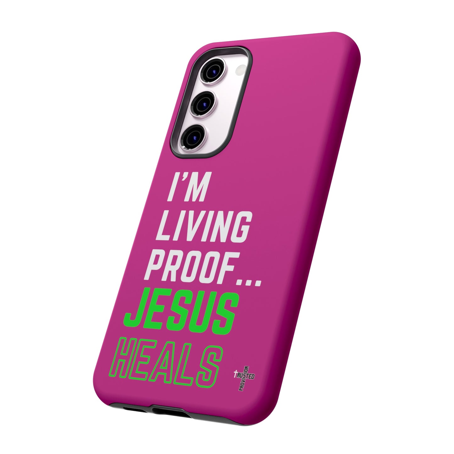 I'm living proof...Jesus Heals- Tough Case (pink)