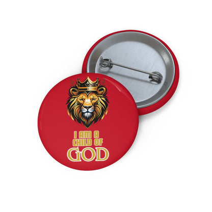 I am a child of God- Pin Button (red)