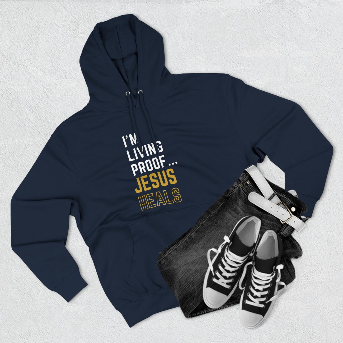 I'm living proof...Jesus Heals- Unisex Pullover Hoodie (Gold Edition)