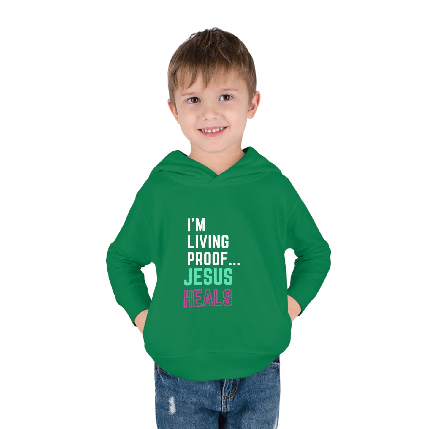 I'm living proof...Jesus Heals- Toddler Pullover Hoodie (pink & blue letters)