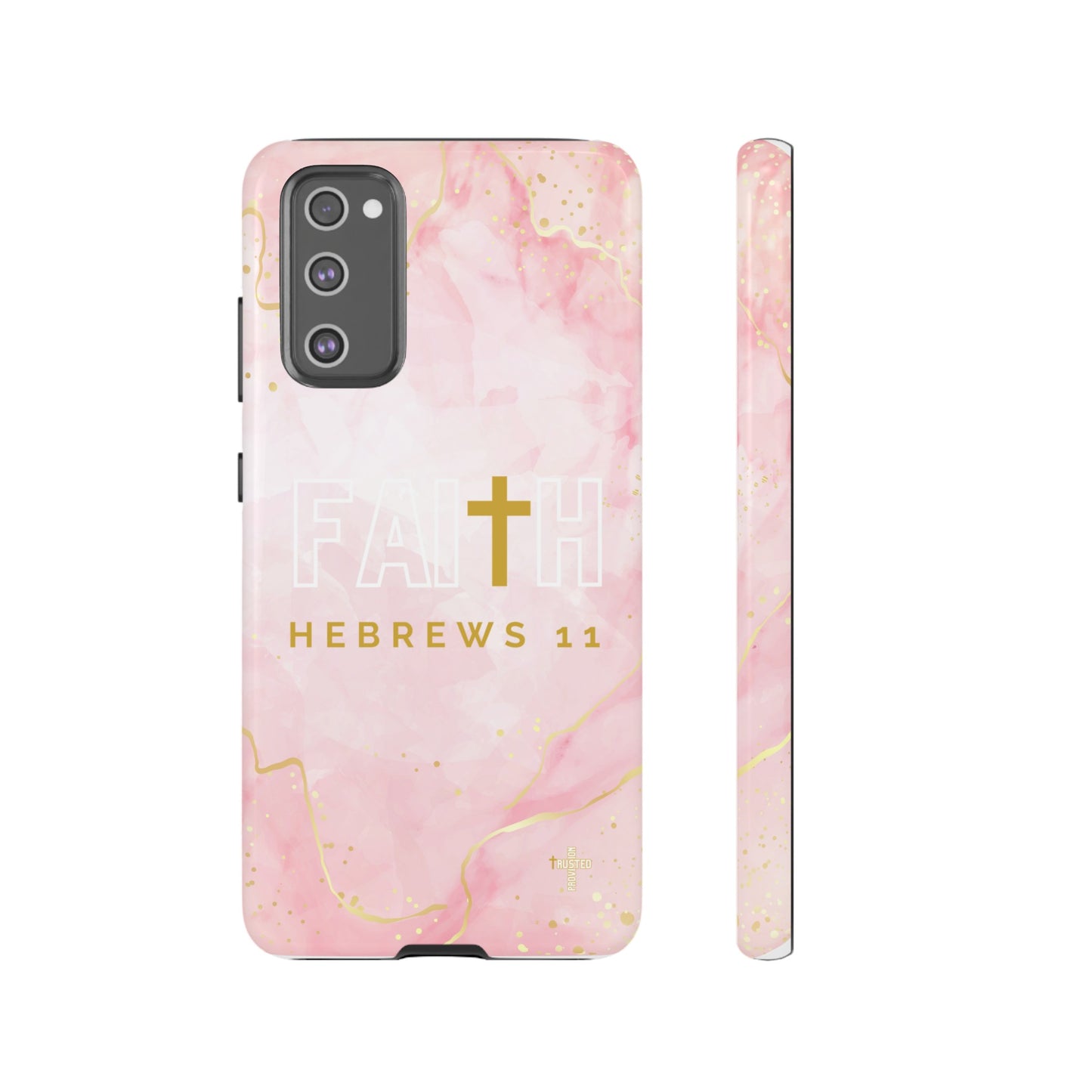 FAITH/Hebrews 11- Tough Case (pink galaxy)