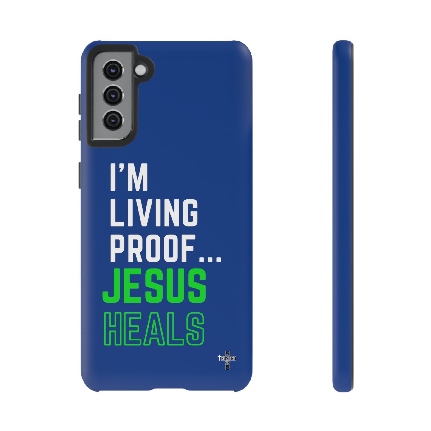 I'm living proof...Jesus Heals- Tough Case (blue & neon)