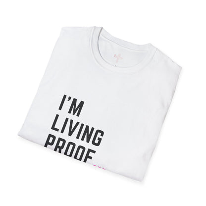 I'm living proof...Jesus Heals- Women's Softstyle T-Shirt (pink letters)