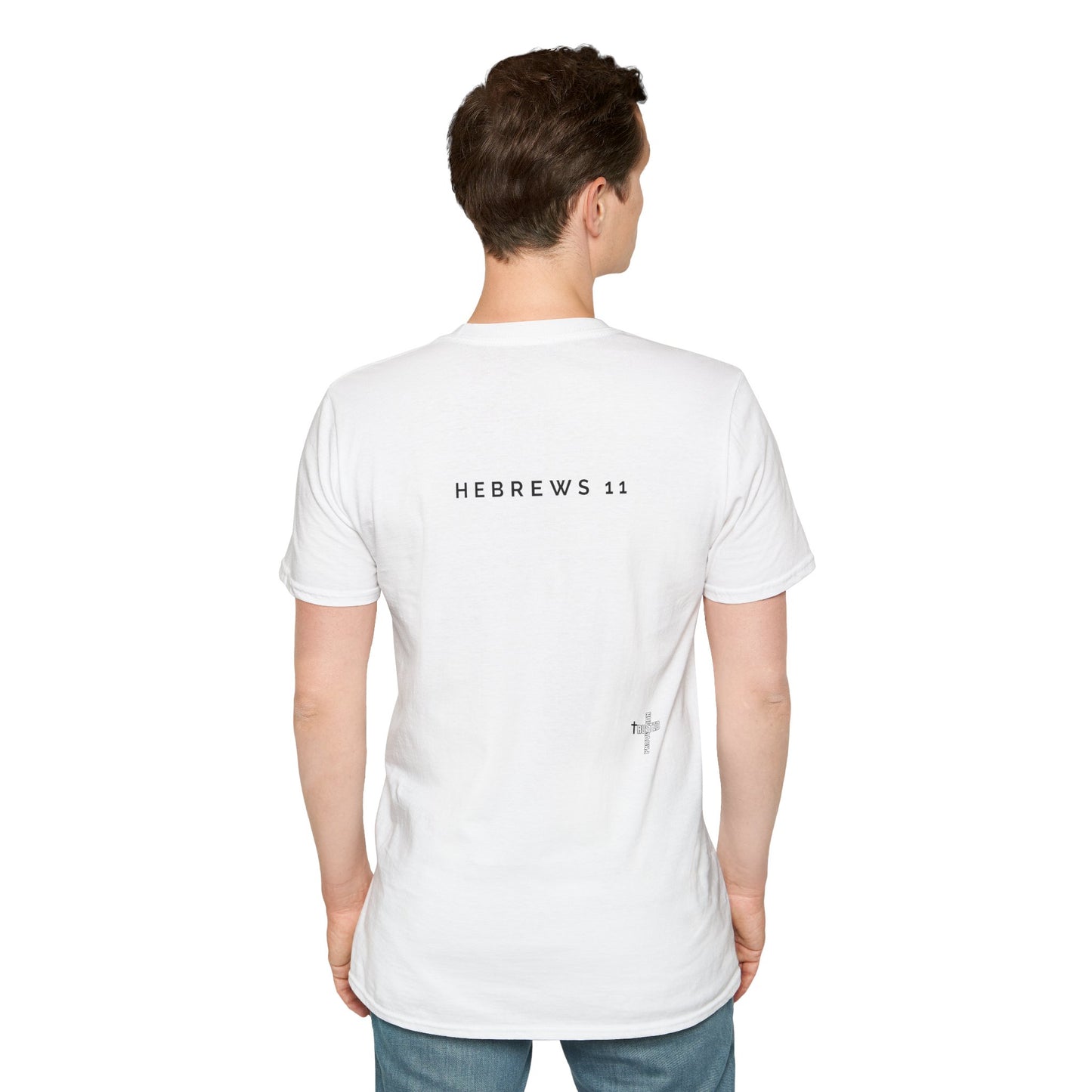 FAITH/HEBREWS 11- Unisex Softstyle T-Shirt (black & white)
