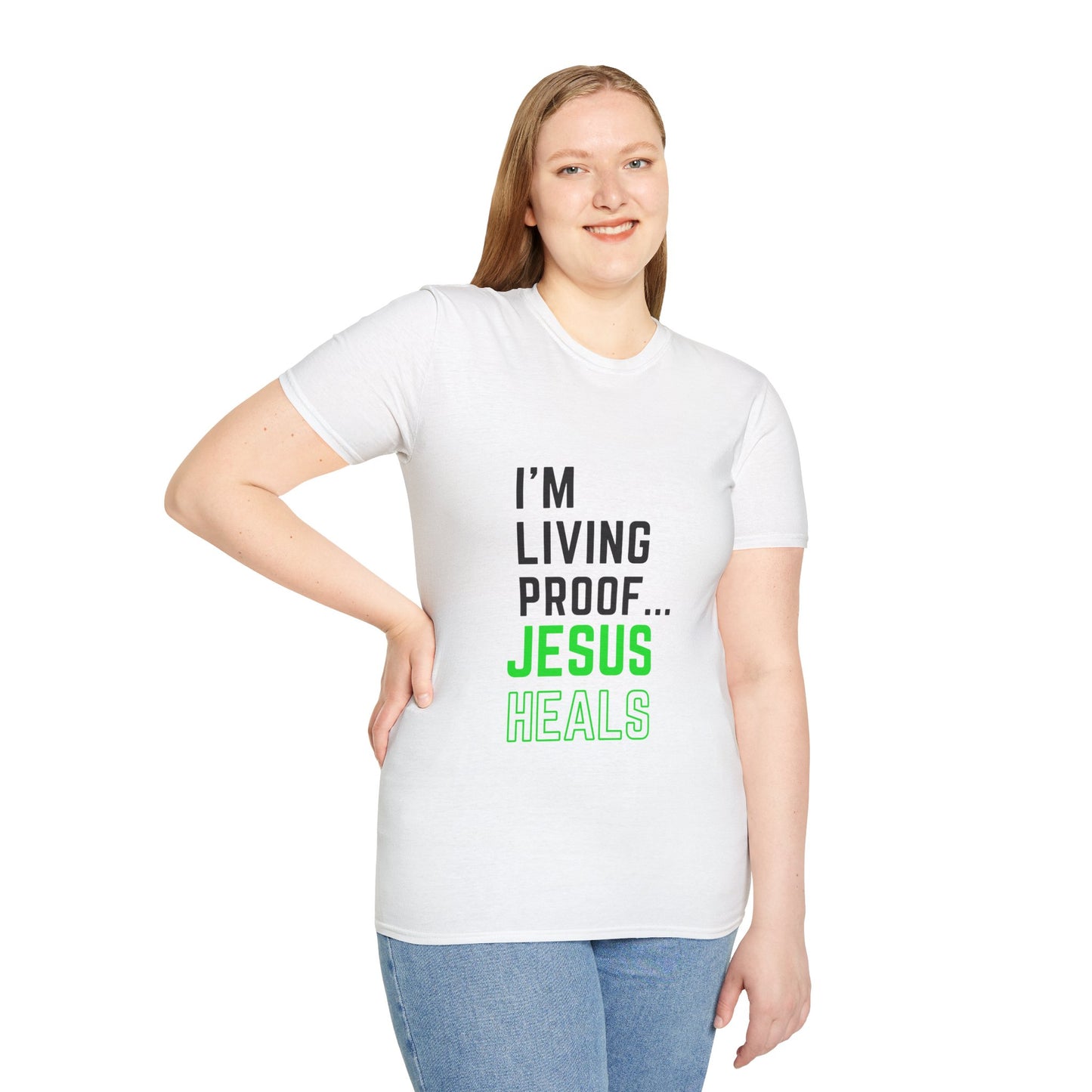 I'm living proof...Jesus Heals- Unisex Softstyle T-Shirt (neon)