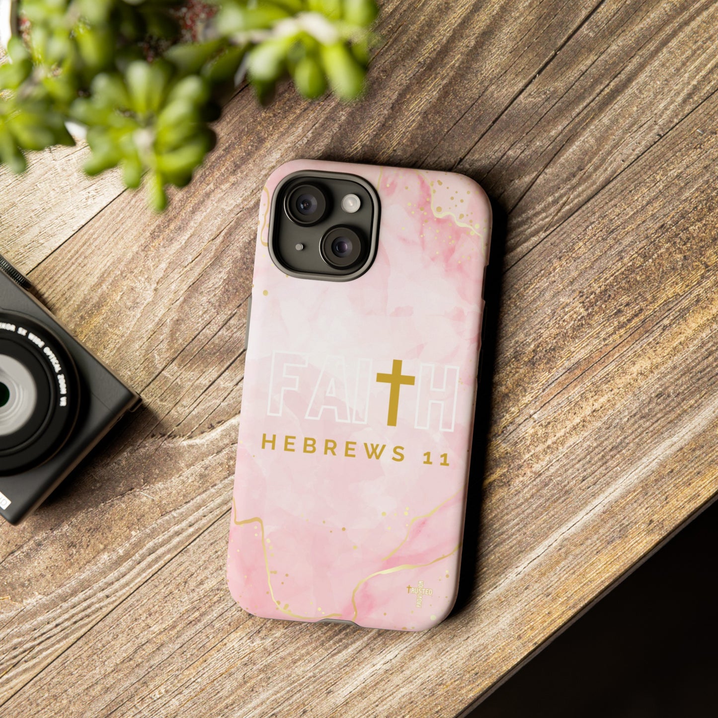 FAITH/Hebrews 11- Tough Case (pink galaxy)