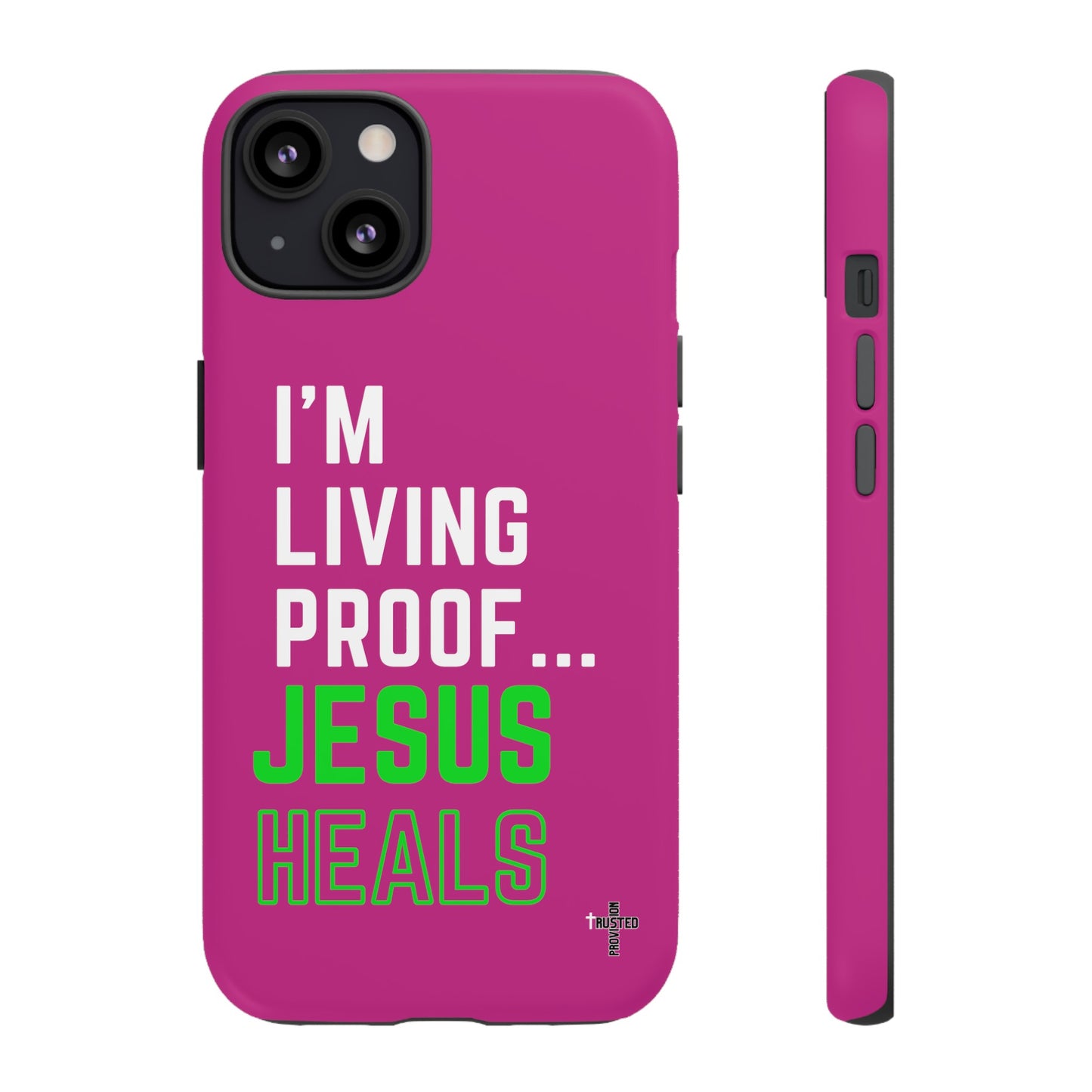 I'm living proof...Jesus Heals- Tough Case (pink)