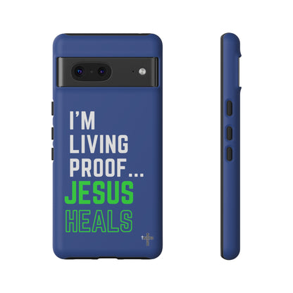 I'm living proof...Jesus Heals- Tough Case (blue & neon)
