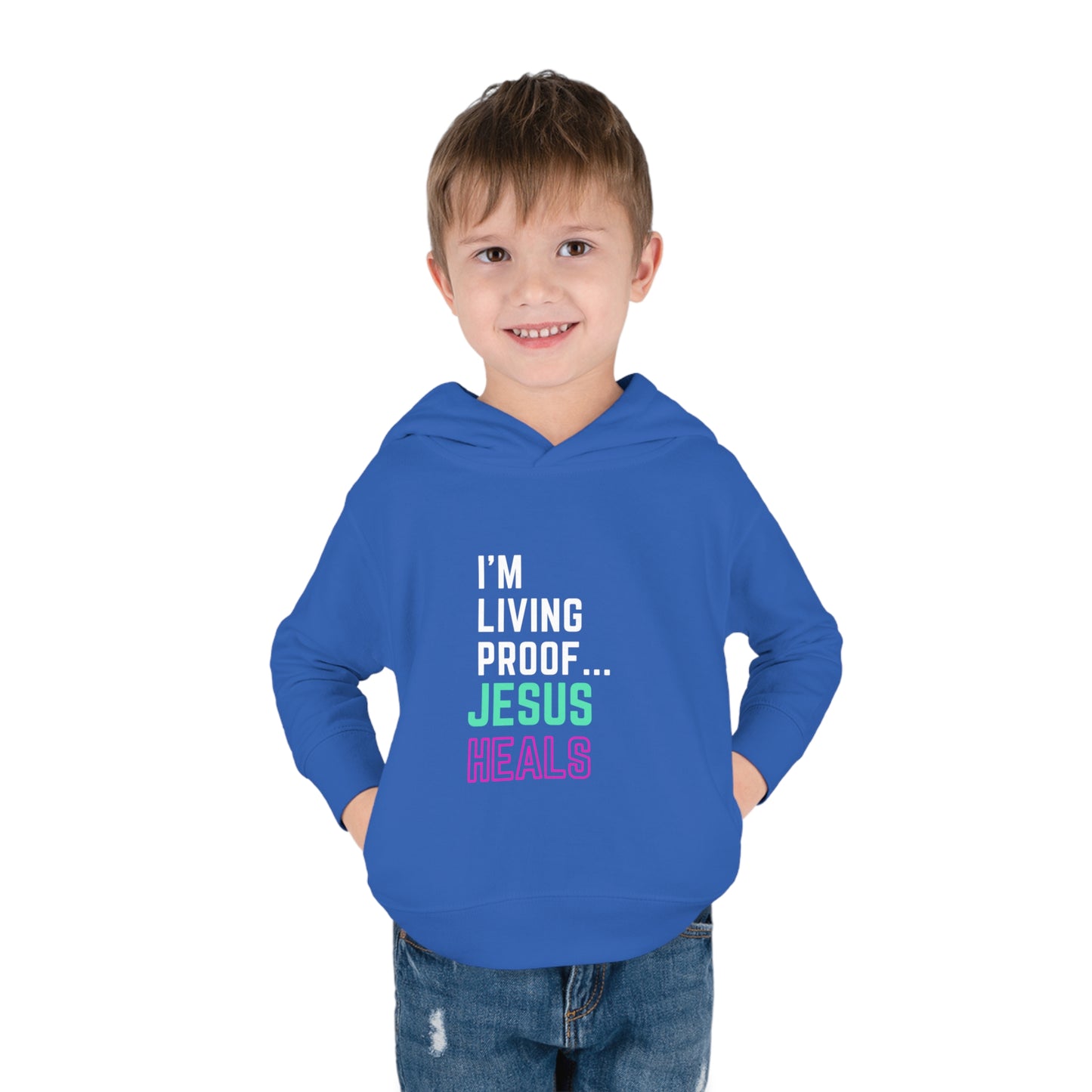 I'm living proof...Jesus Heals- Toddler Pullover Hoodie (pink & blue letters)