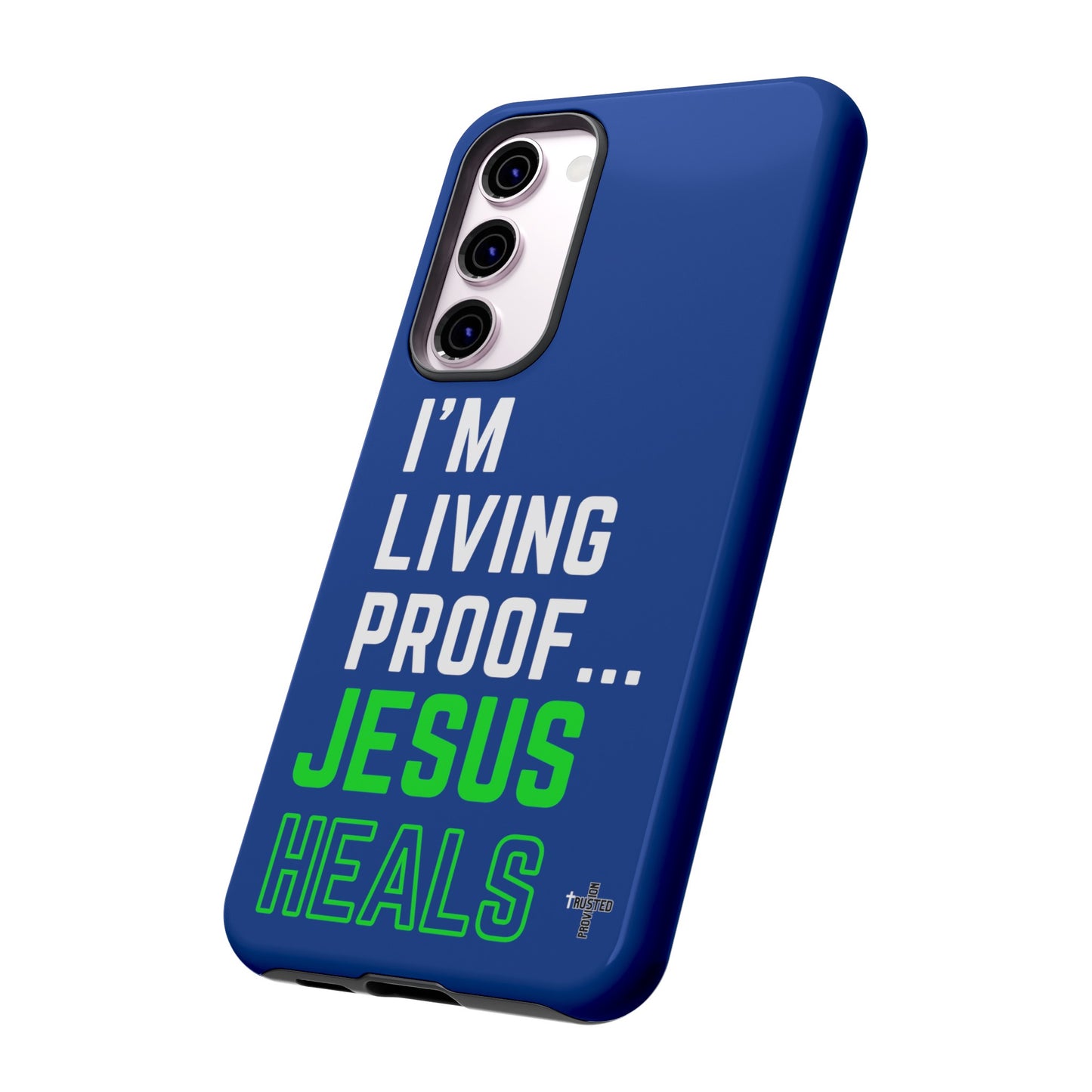 I'm living proof...Jesus Heals- Tough Case (blue & neon)