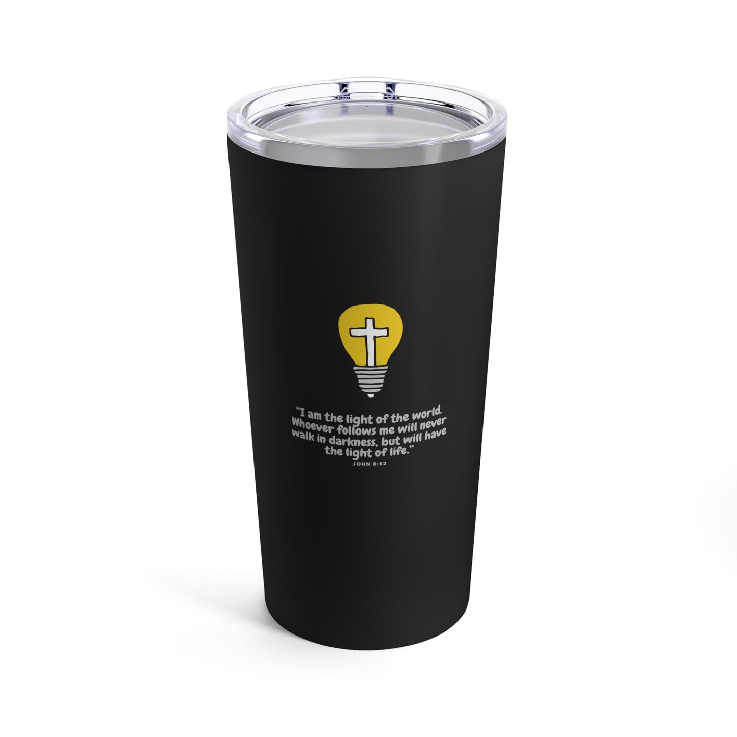 I am the light- 20oz Tumbler