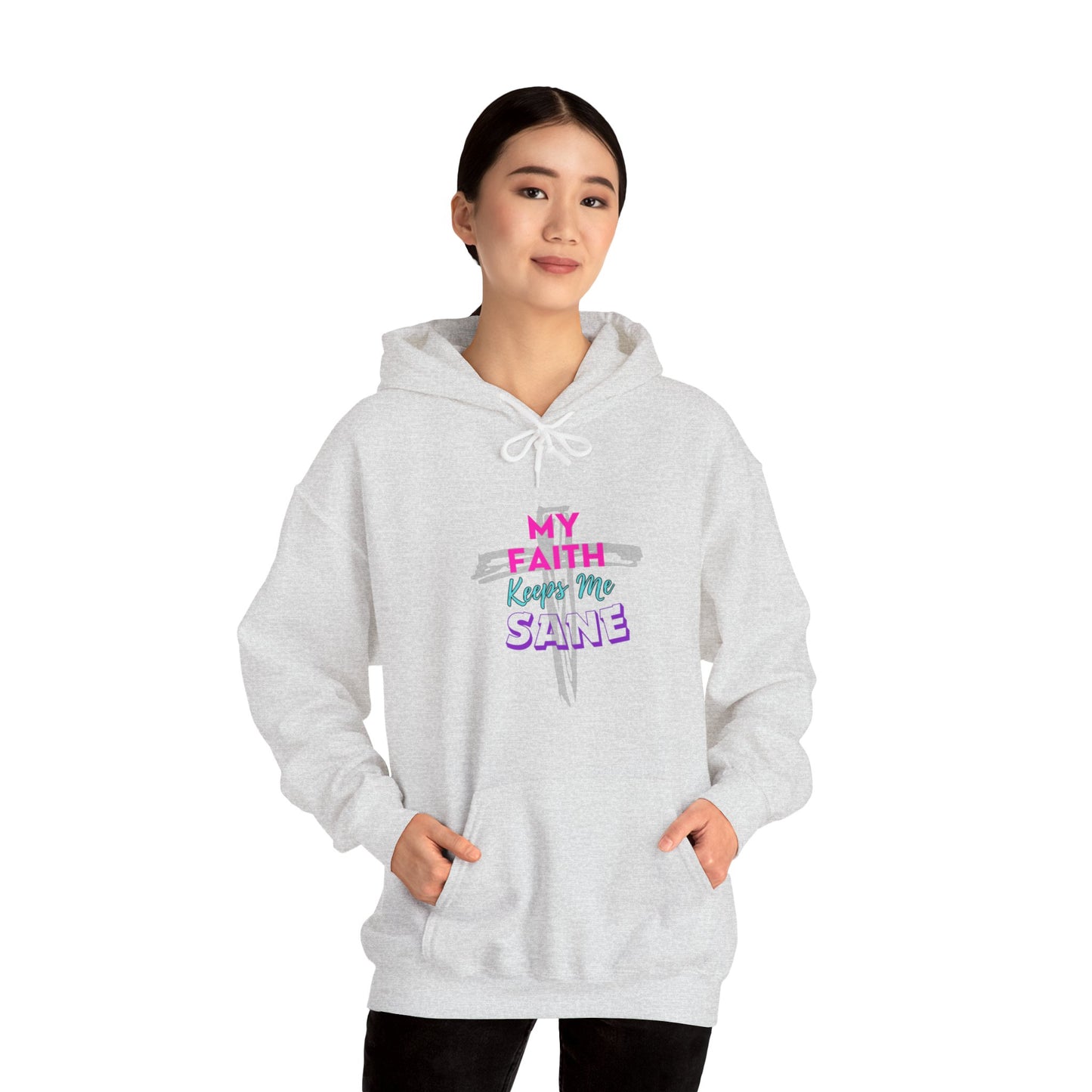 My Faith Keeps Me Sane- Women's Hoodie