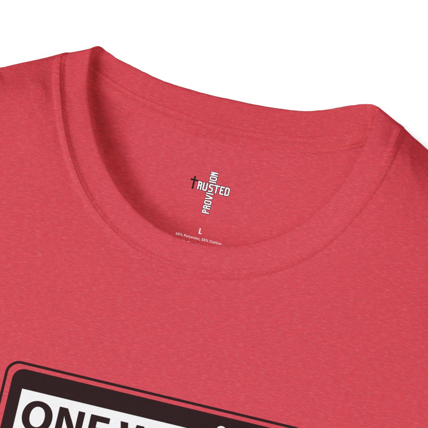 One Way- Unisex T-Shirt