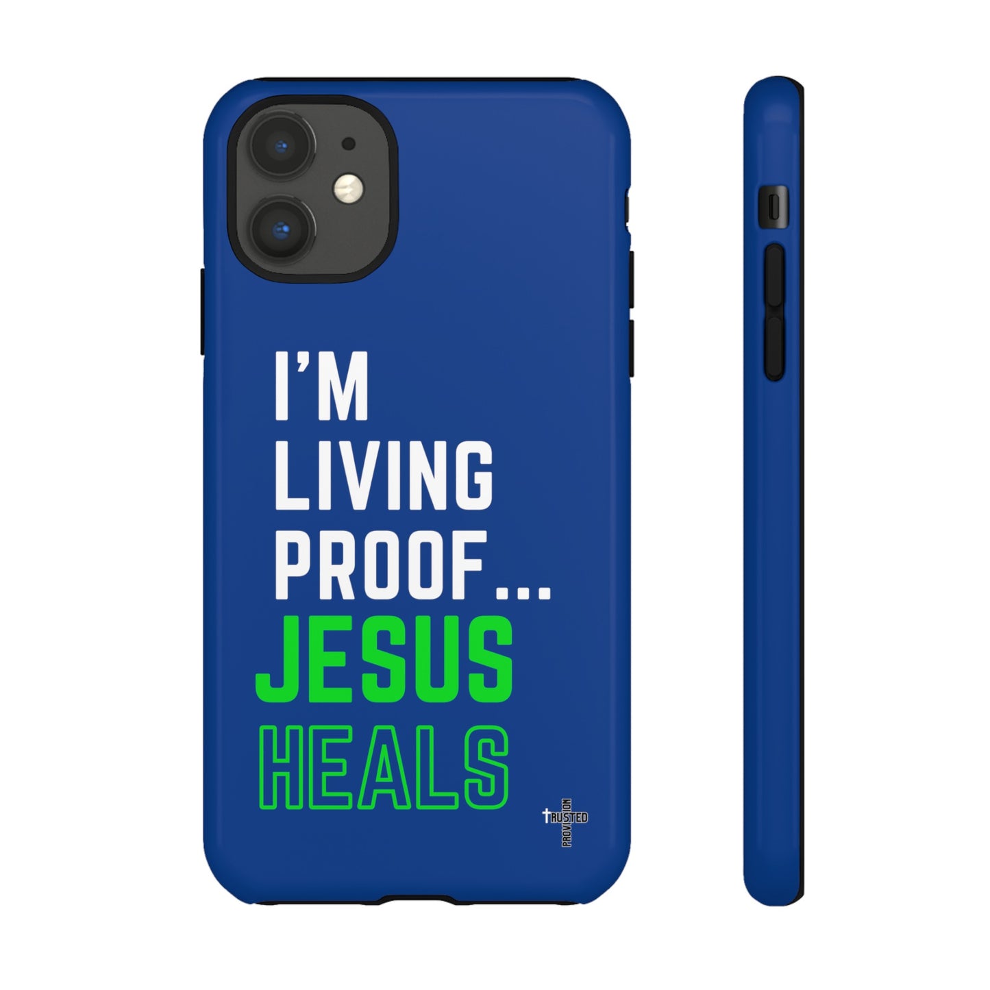 I'm living proof...Jesus Heals- Tough Case (blue & neon)