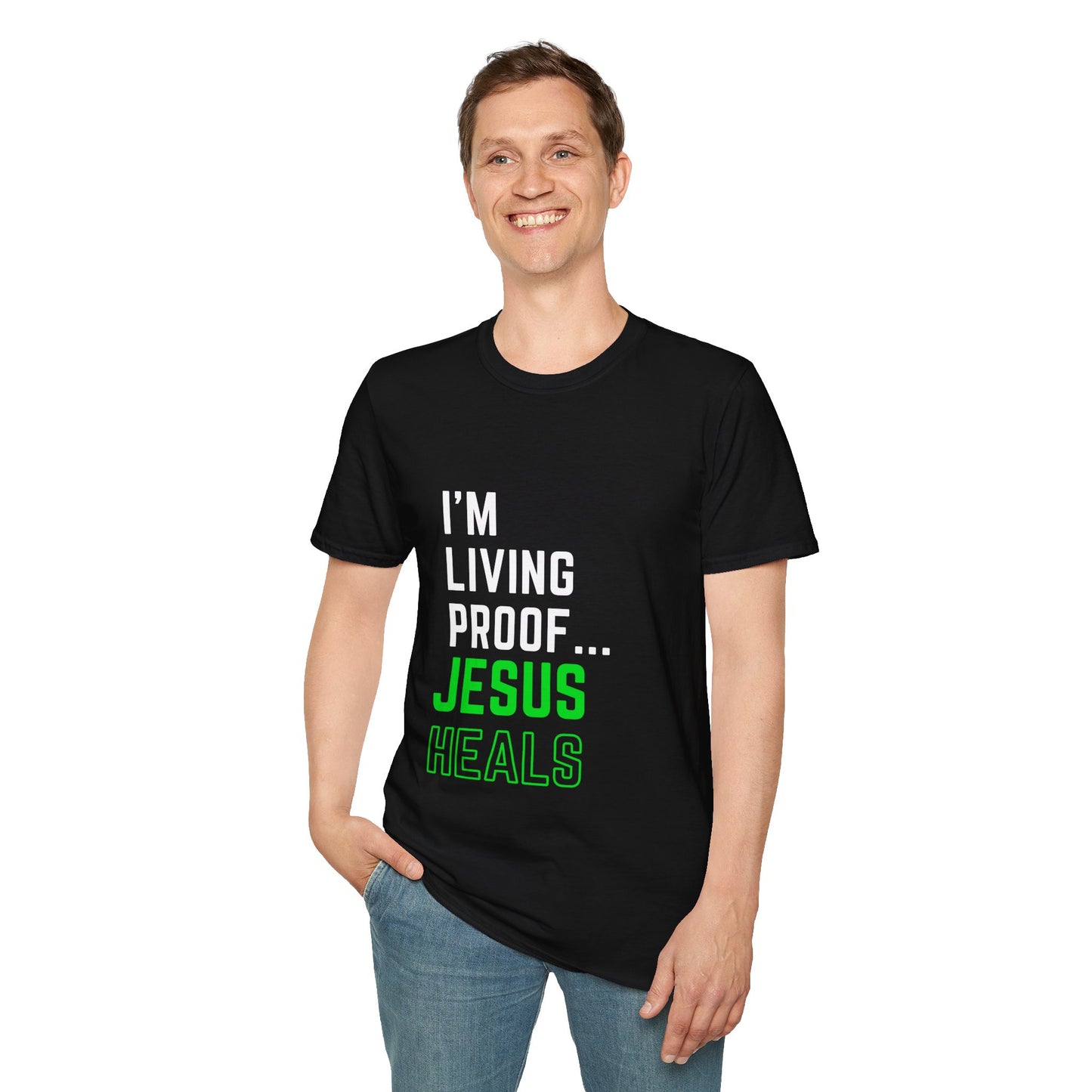 I'm living proof...Jesus Heals- Unisex Softstyle T-Shirt (neon)